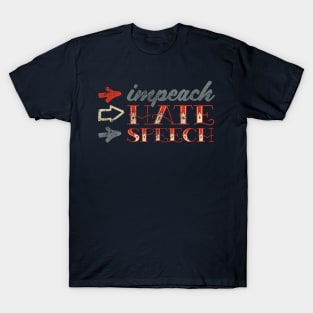 Impeach Hate Speech T-Shirt